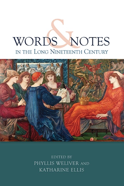 Book cover image for Words and Notes in the Long Nineteenth Century ISBN: 9781843838111
